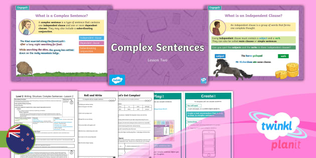 Level 3 Writing Structure Complex Sentences Lesson 2 Level 3 Writing Structure Complex Sentences Lesson 2