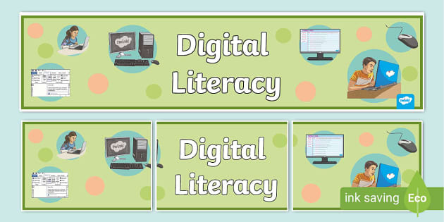 Digital Literacy Banner (teacher made)