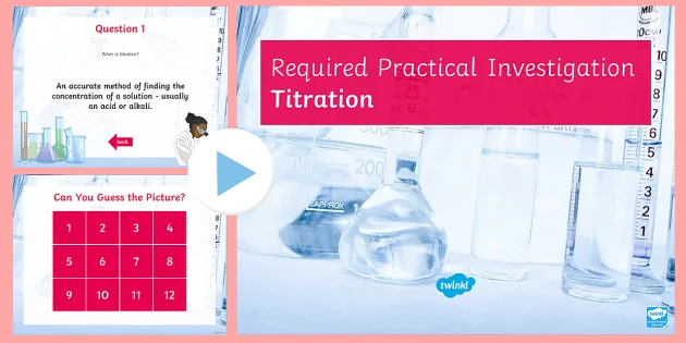 Required Practical Investigation Titration Quiz Powerpoint