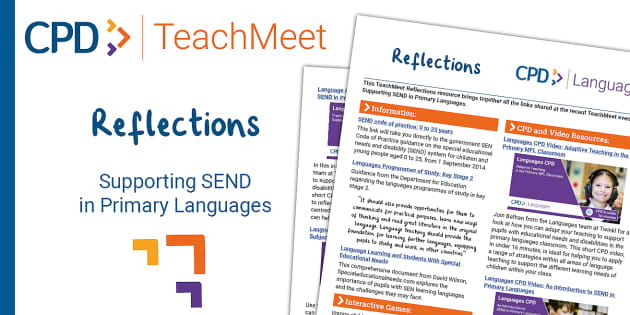 FREE! - TeachMeet Reflections - Supporting SEND in Primary Languages