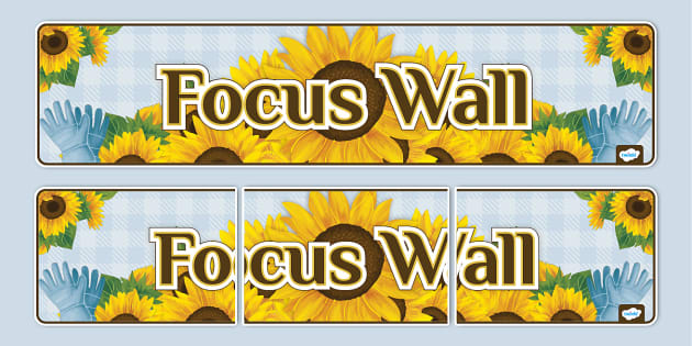 New Sunflower Themed Focus Wall Display Banner Twinkl 0727