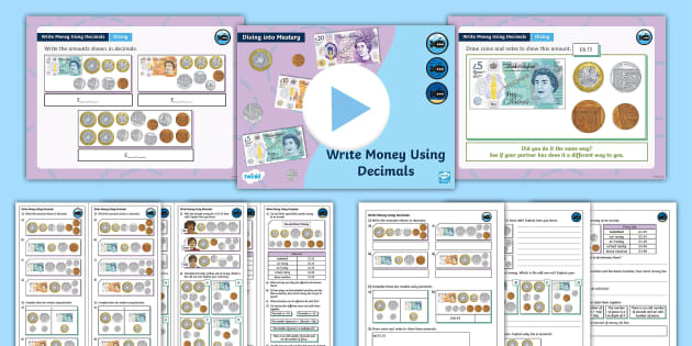 👉 Year 4 DiM: Step 1 Write Money Using Decimals Teaching Pack