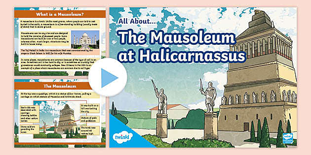 The Mausoleum of Halicarnassus: What Made the First Mausoleum a Wonder?