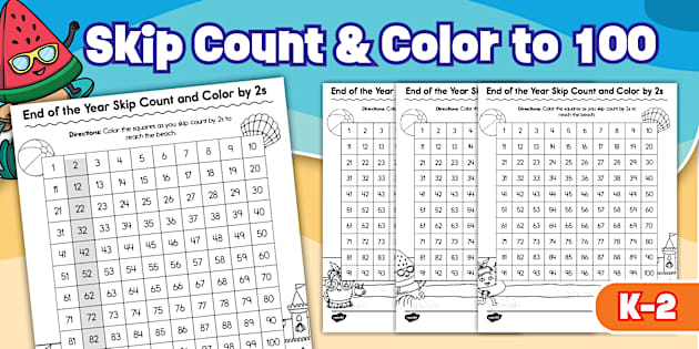 End of the Year Skip Count and Color to 100 Worksheets