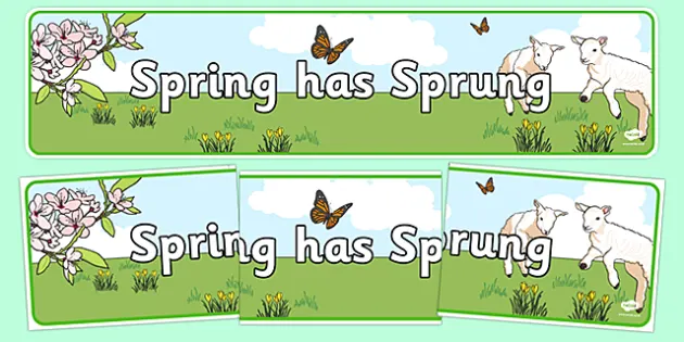 spring has sprung poem