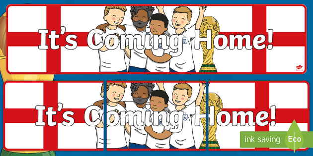 It S Coming Home Display Banner