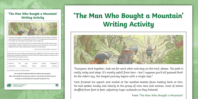 Mountain Trek KS2 Descriptive Writing Activity The Man Who Bought A Mountain 