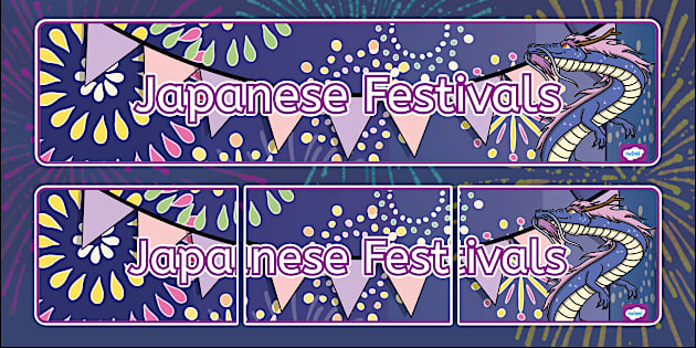 Festivals of Japan Display Banner (teacher made) - Twinkl