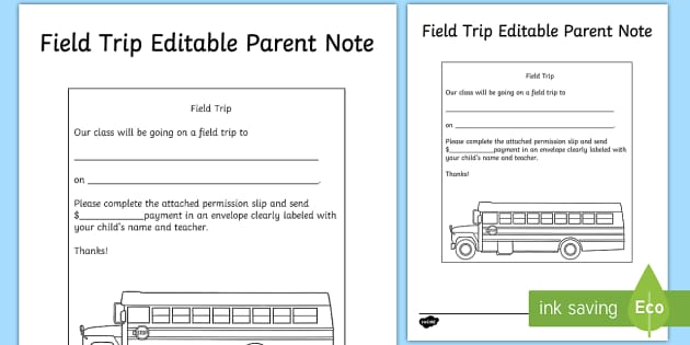 Field Trip Editable Parent Note teacher Made Twinkl