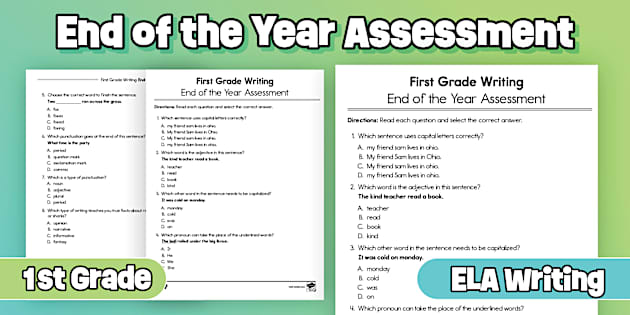 First Grade End of the Year ELA Writing Assessment