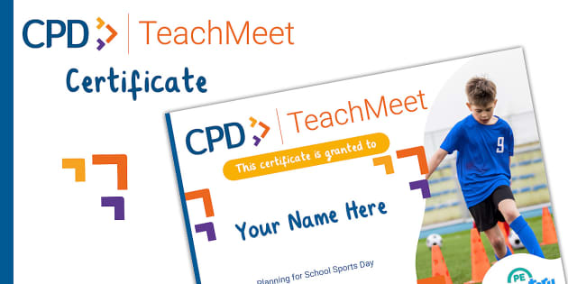 FREE TeachMeet Certificate Planning for School Sports Day