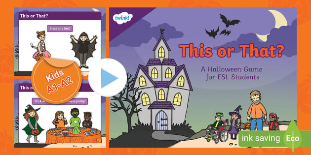 ESL Halloween 'This Or That?' PowerPoint Game [Kids, A1-A2]