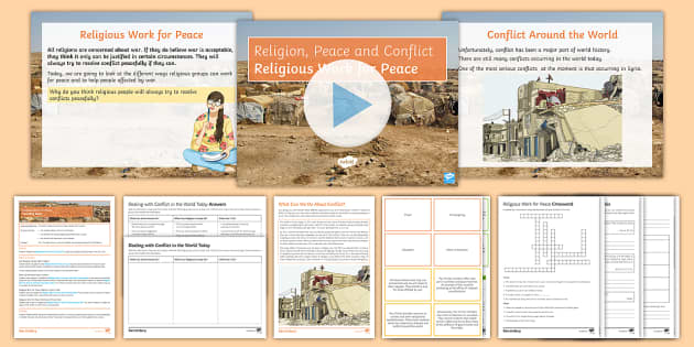 Religion, Peace and Conflict Lesson 8: Religious Work for Peace