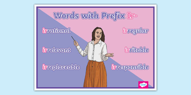 Examples of Prefix Ir- Word Mat (teacher made) - Twinkl