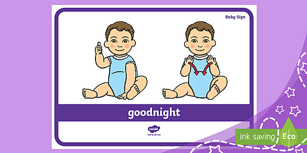 Baby Sign Language Poster (Goodnight) (Hecho por educadores)
