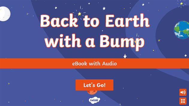 back-to-earth-with-a-bump-ebook-with-audio-twinkl