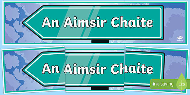 An Aimsir Chaite Display Banner Gaeilge - Twinkl