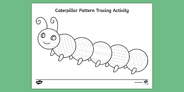Caterpillar Pattern Tracing Activity (teacher made) Twinkl
