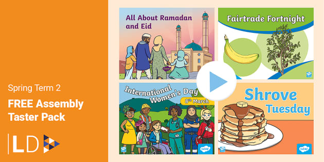 FREE Assembly Taster Pack - Spring Term 2 - Twinkl