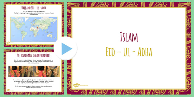 Eid Al-Adha PowerPoint KS2 - islam, religion, muslim, festival