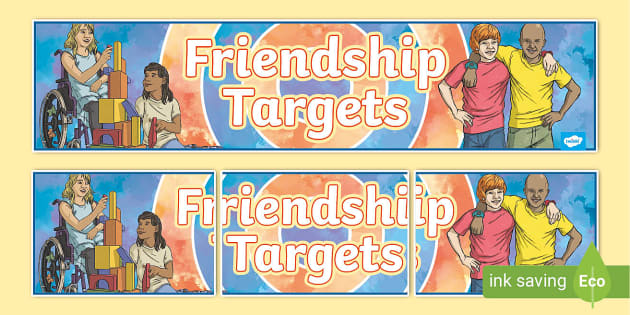 Friendship Targets Display Banner (Teacher-Made) - Twinkl