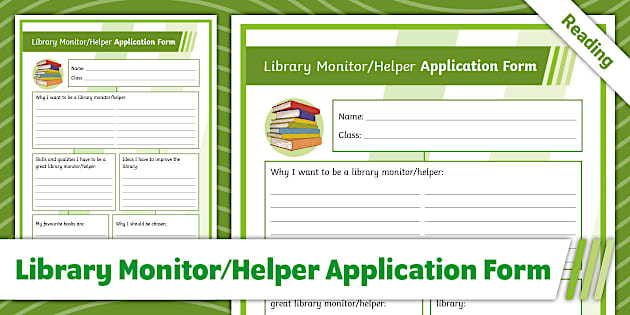 Librarian Monitor/Helper Application Form
