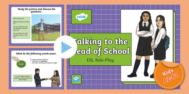 ESL Role Play: Talking to the Head of School [Kids, A2- B1]