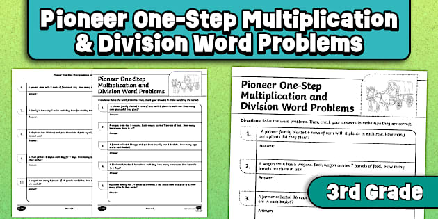 Pioneer One-Step Multiplication and Division Word Problems