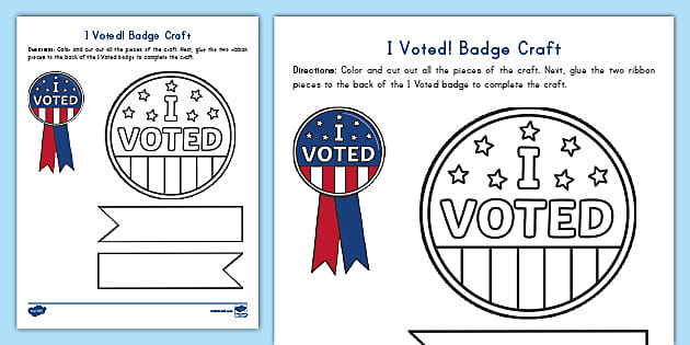 I Voted! Badge Craft (teacher Made) - Twinkl