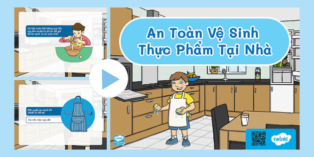 Powerpoint An Toàn Vệ Sinh Thực Phẩm Tại Nhà