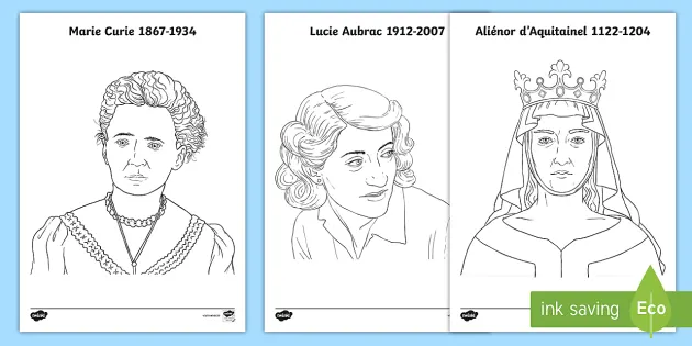 Feuilles De Coloriage Des Femmes Remarquables Dans L Histoire De La France