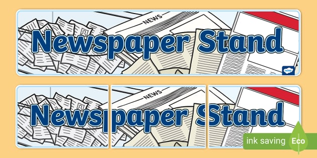 Newspaper Stand Display Banner (teacher made) - Twinkl