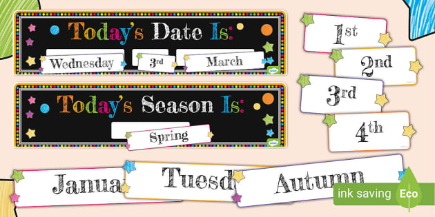 Colourful Chalkboard Classroom Today's Date Display Pack