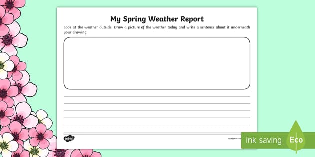 F-2 My Spring Weather Report Worksheet / Worksheet - Twinkl