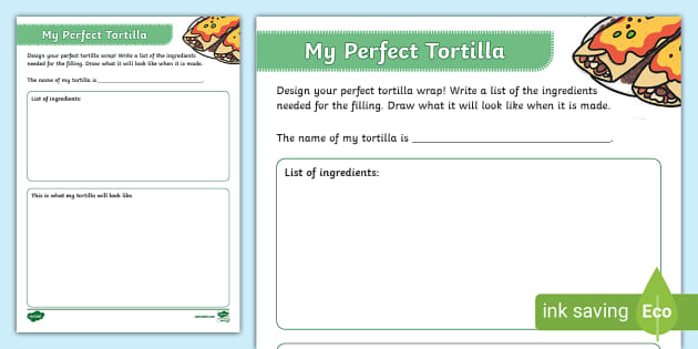 My Perfect Tortilla Activity Sheet (teacher made) Twinkl