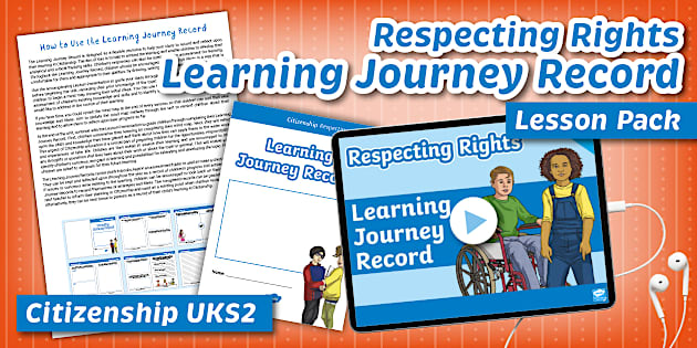 Citizenship UKS2 Respecting Rights Learning Journey Record Lesson Pack