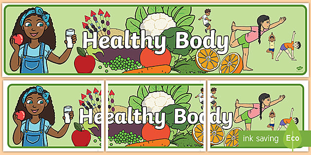 👉 Healthy Body Display Banner Teacher Made Twinkl