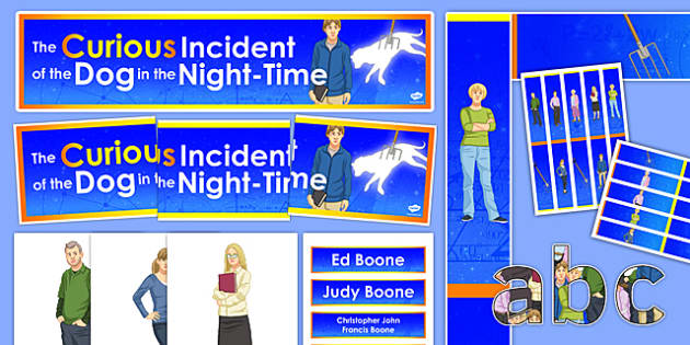 GCSE The Curious Incident Of The Dog In The Night Time Display Pack GCSE The Curious Incident Of The Dog In The Night Time Display Pack