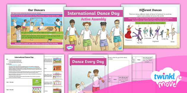 International Dance Day Active Assembly Pack - KS2 - Twinkl