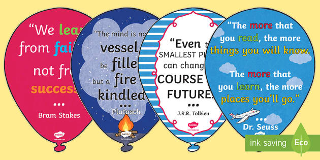 Inspirational Quote Balloons Display Pack - Classroom 