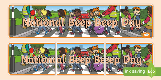 National Beep Beep Day Banner (teacher made) - Twinkl