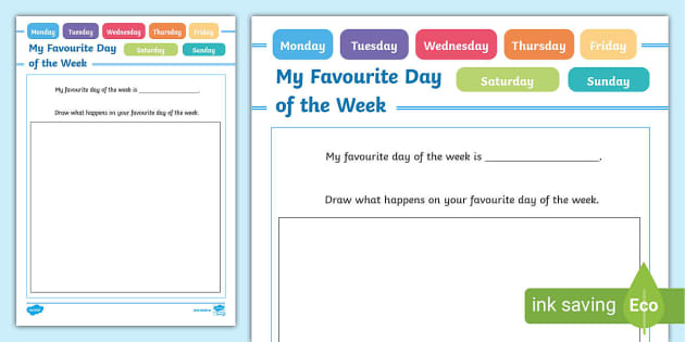 My Favourite Day Of The Week Worksheet Activity Twinkl 6915