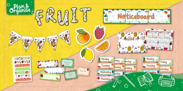 Fruits Classroom Organisation Display | Classroom Display Pack