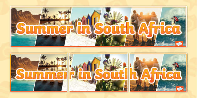 essay about summer in south africa