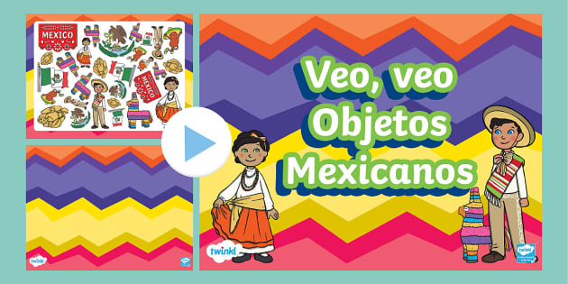 FREE! - PowerPoint: Veo, veo objetos mexicanos - Twinkl