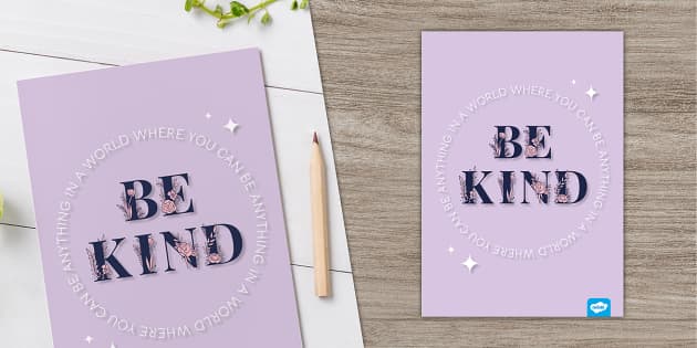 Be Kind Poster (teacher made) - Twinkl