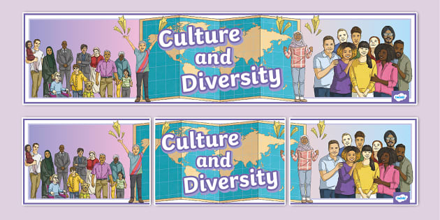 Culture and Diversity Display Banner (teacher made) - Twinkl