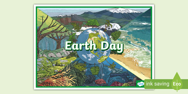Earth Day Poster (teacher made) - Twinkl