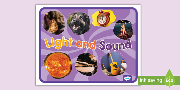 Light and Sound Photo Display Poster (teacher made) - Twinkl