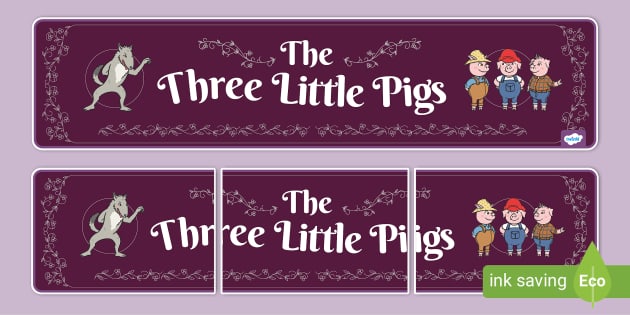 The Three Little Pigs Display Banner (teacher made) - Twinkl